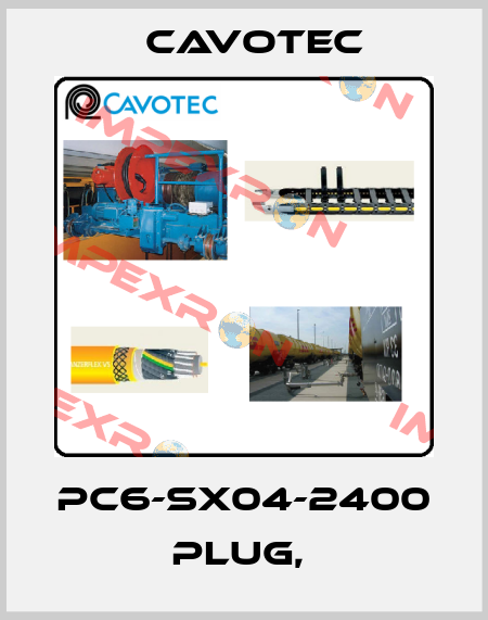 PC6-SX04-2400  PLUG,  Cavotec