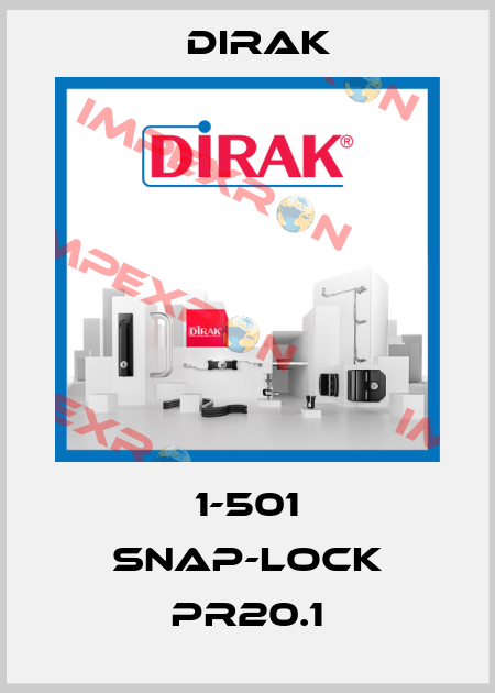 1-501 Snap-Lock Pr20.1 Dirak