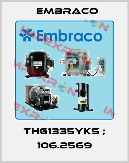 THG1335YKS ; 106.2569 Embraco
