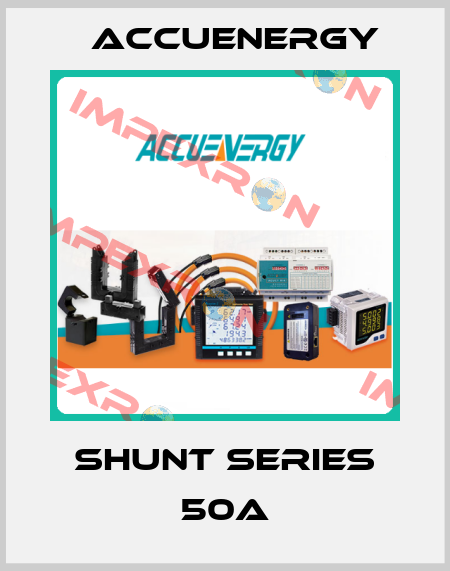 Shunt Series 50A Accuenergy