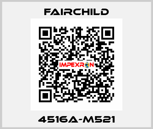 4516A-M521 Fairchild