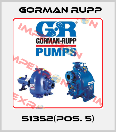  S1352(pos. 5) Gorman Rupp
