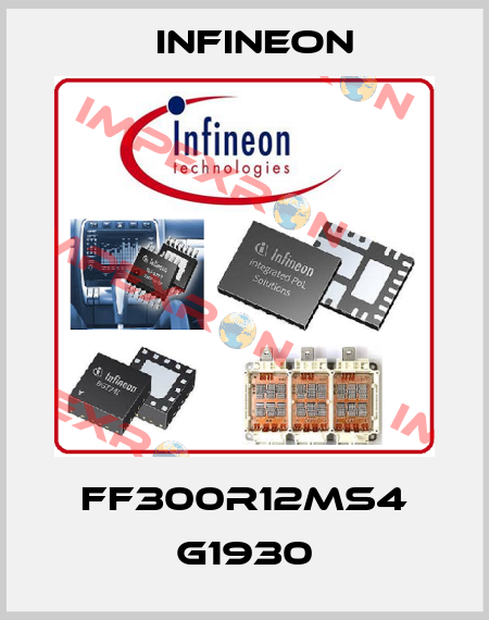 FF300R12MS4 G1930 Infineon