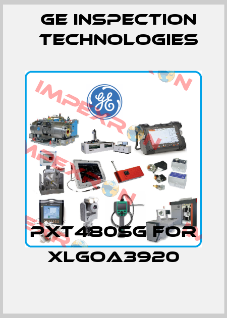 PXT480SG for XLGoA3920 GE Inspection Technologies