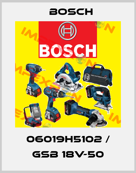 06019H5102 / GSB 18V-50 Bosch