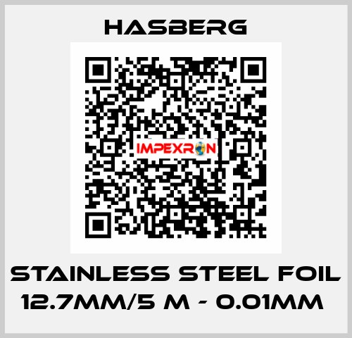 stainless steel foil 12.7mm/5 m - 0.01mm  Hasberg
