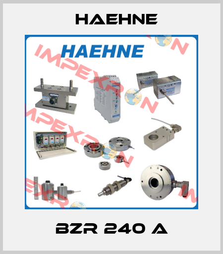 BZR 240 A HAEHNE