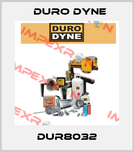 DUR8032 Duro Dyne