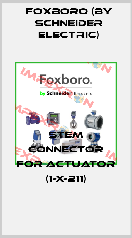 STEM CONNECTOR FOR ACTUATOR (1-X-211) Foxboro (by Schneider Electric)