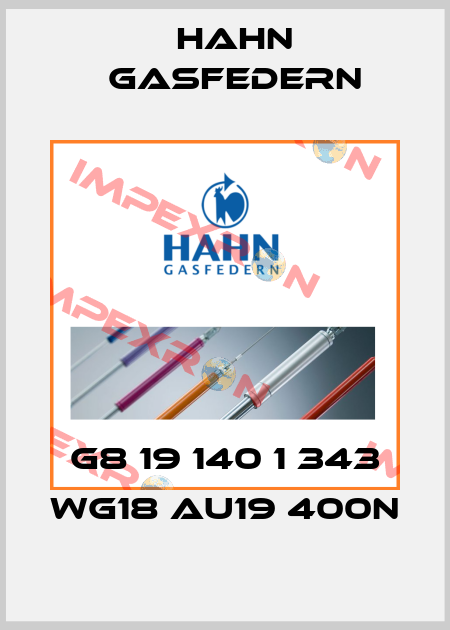 G8 19 140 1 343 WG18 AU19 400N Hahn Gasfedern