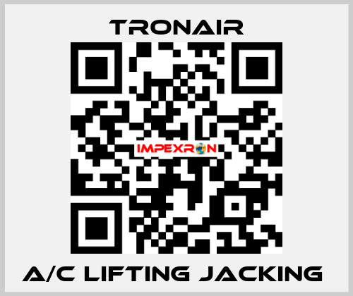 A/C lifting jacking  TRONAIR