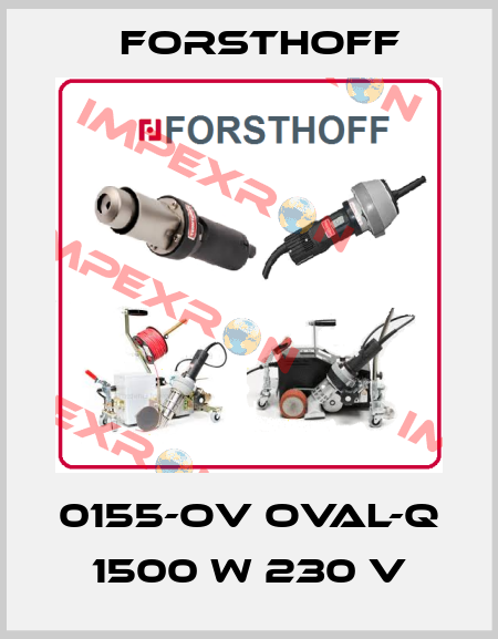0155-OV Oval-Q 1500 W 230 V Forsthoff