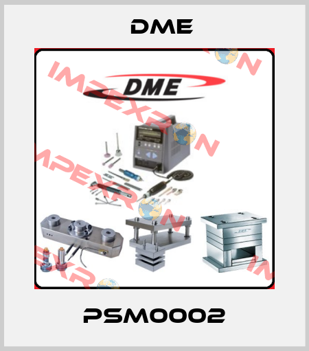 PSM0002 Dme