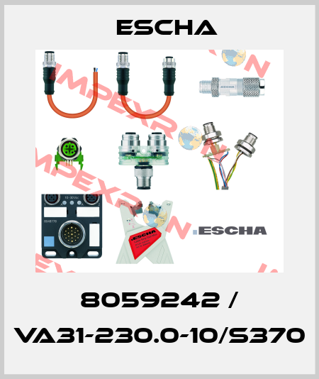 8059242 / VA31-230.0-10/S370 Escha