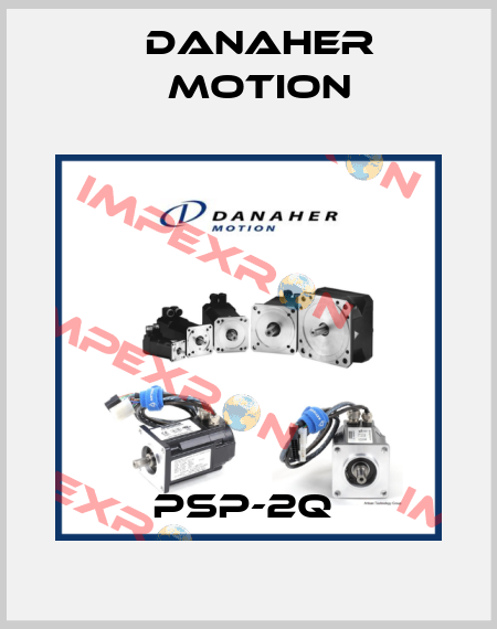 PSP-2Q  Danaher Motion