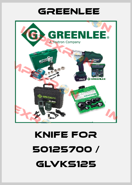 knife for 50125700 / GLVKS125 Greenlee