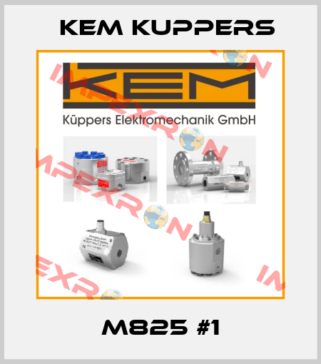 M825 #1 Kem Kuppers