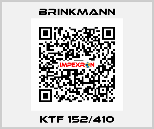 KTF 152/410 Brinkmann