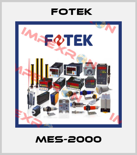 MES-2000 Fotek