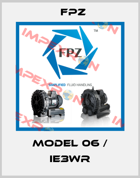 MODEL 06 / IE3WR Fpz