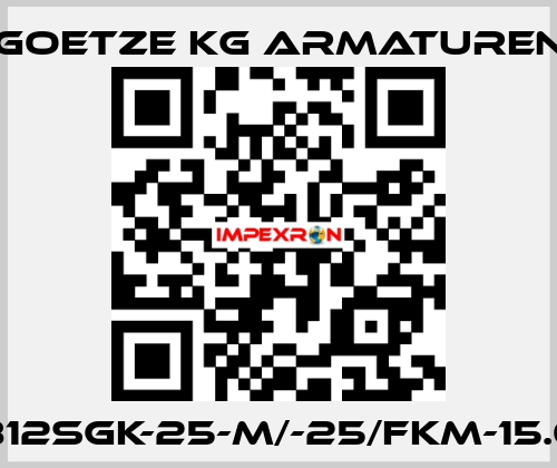 812sGK-25-m/-25/FKM-15.0 Goetze KG Armaturen
