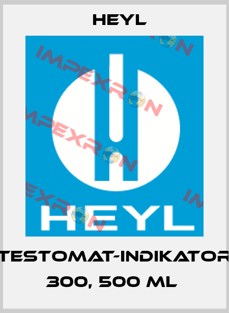 Testomat-Indikator 300, 500 ml  Heyl