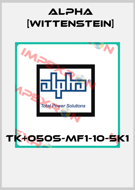 TK+050S-MF1-10-5K1  Alpha [Wittenstein]