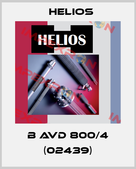B AVD 800/4 (02439) Helios