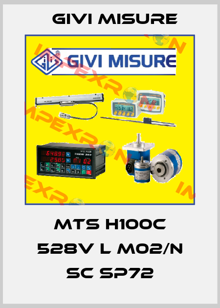 MTS H100C 528V L M02/N SC SP72 Givi Misure