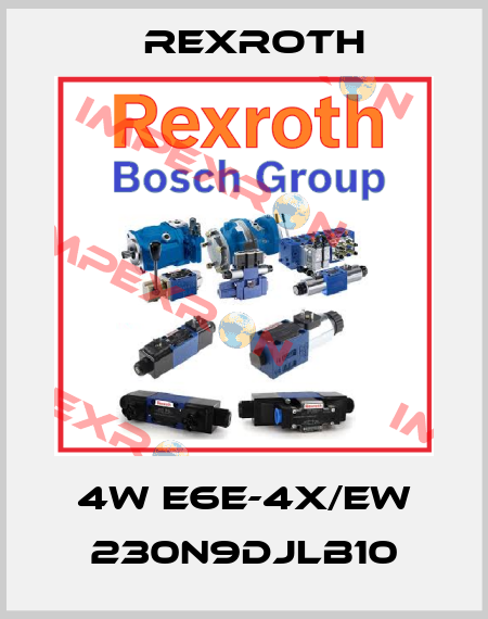 4W E6E-4X/EW 230N9DJLB10 Rexroth