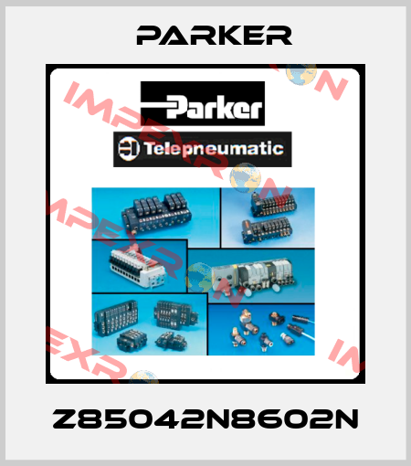 Z85042N8602N Parker