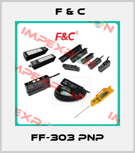 FF-303 PNP F & C