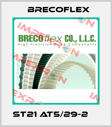  ST21 AT5/29-2 	  Brecoflex