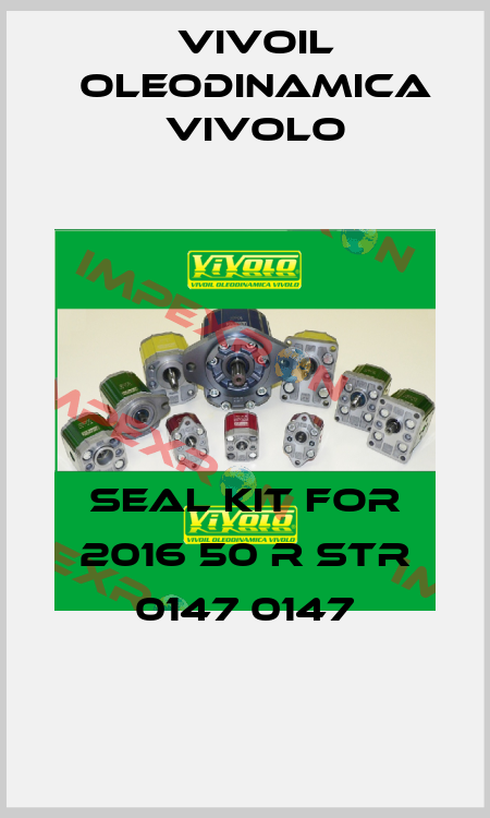 seal kit for 2016 50 R STR 0147 0147 Vivoil Oleodinamica Vivolo