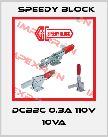DCB2C 0.3A 110V 10VA Speedy Block