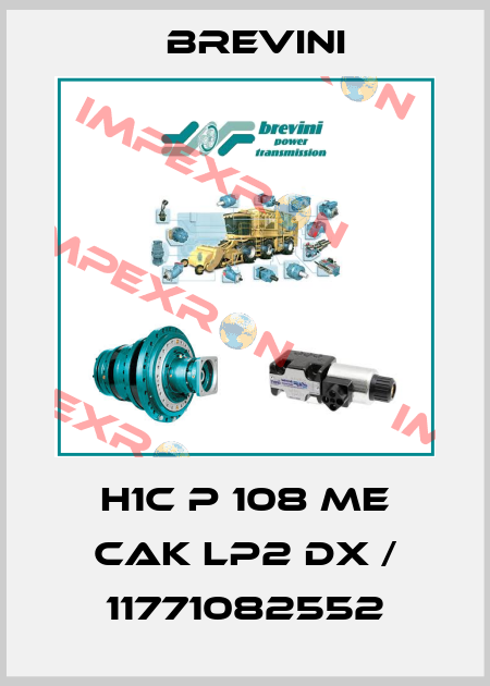 H1C P 108 ME CAK LP2 DX / 11771082552 Brevini