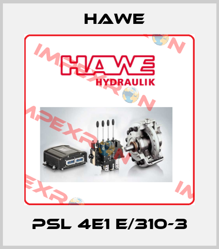 PSL 4E1 E/310-3 Hawe