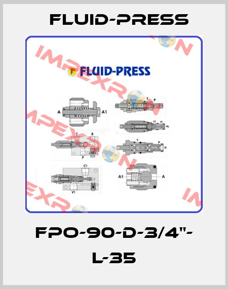 FPO-90-D-3/4"- L-35 Fluid-Press