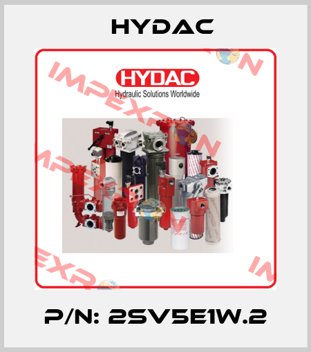 P/N: 2SV5E1W.2 Hydac