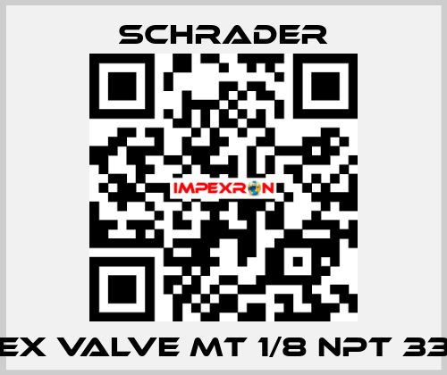 EX VALVE MT 1/8 NPT 33 Schrader