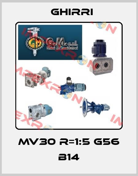 MV30 R=1:5 G56 B14 Ghirri