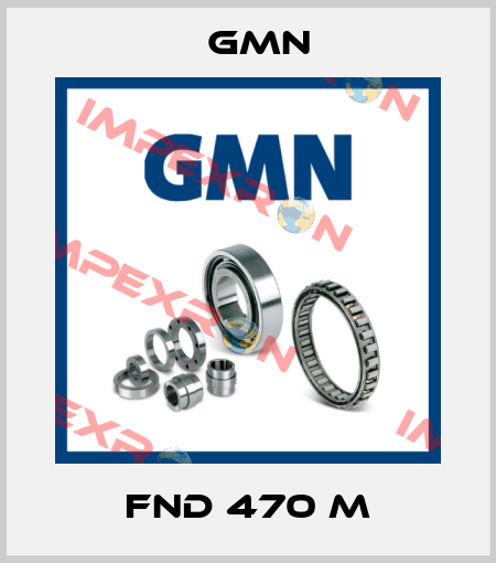 FND 470 M Gmn
