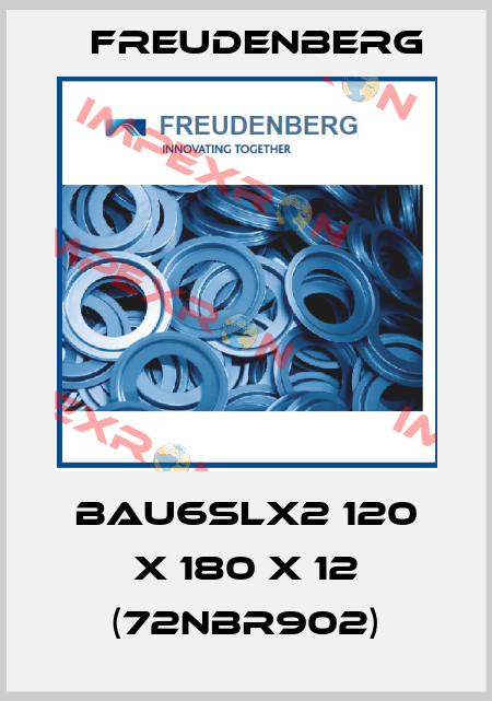 BAU6SLX2 120 x 180 x 12 (72NBR902) Freudenberg