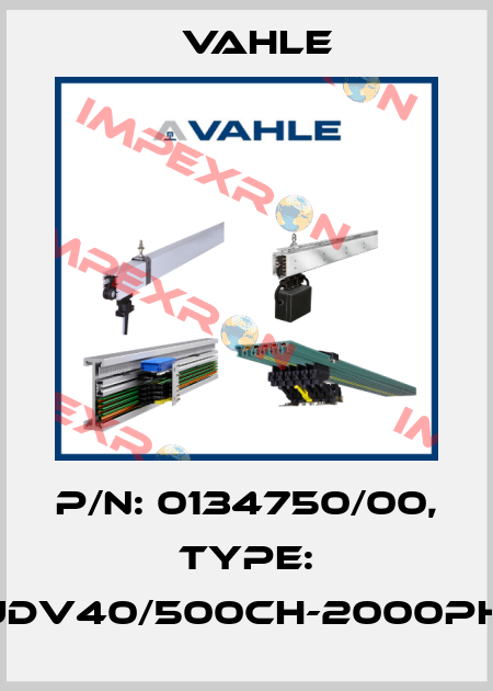 P/n: 0134750/00, Type: DT-UDV40/500CH-2000PH-BA Vahle