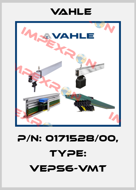 P/n: 0171528/00, Type: VEPS6-VMT Vahle