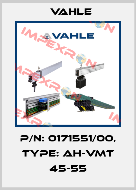 P/n: 0171551/00, Type: AH-VMT 45-55 Vahle