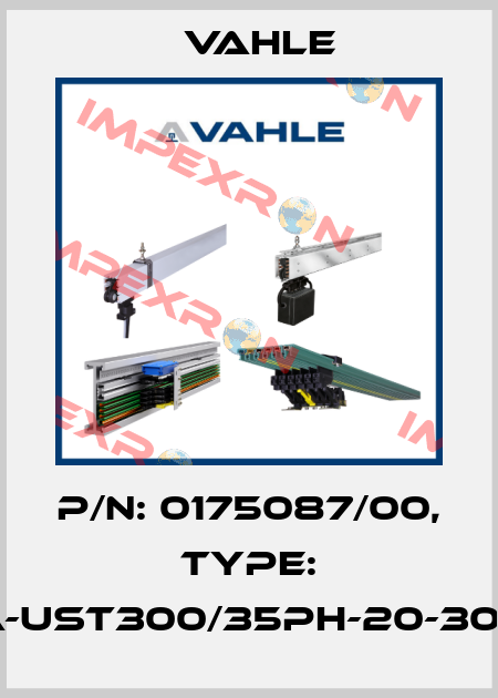 P/n: 0175087/00, Type: SA-UST300/35PH-20-3000 Vahle