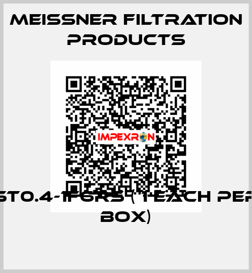 ST0.4-1F6RS ( 1 each per box) Meissner Filtration Products
