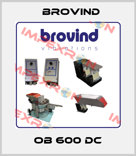 OB 600 DC Brovind