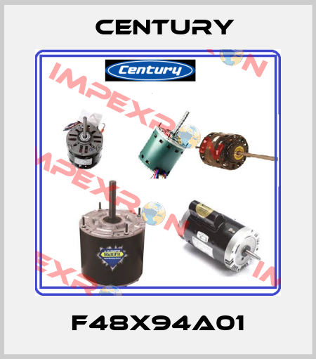 F48X94A01 CENTURY